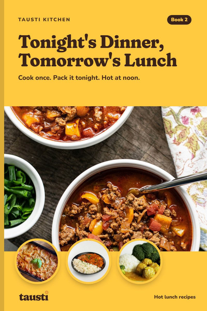 Cookbook 2: Tonight's Dinner, Tomorrow's Lunch